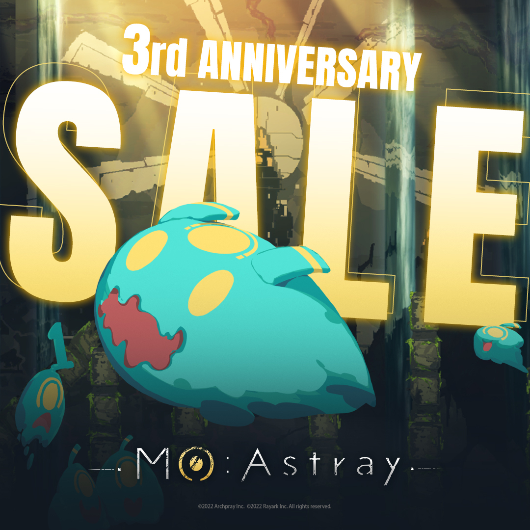 MO: AstrayMO: Astray 上市即将满 3 周年！